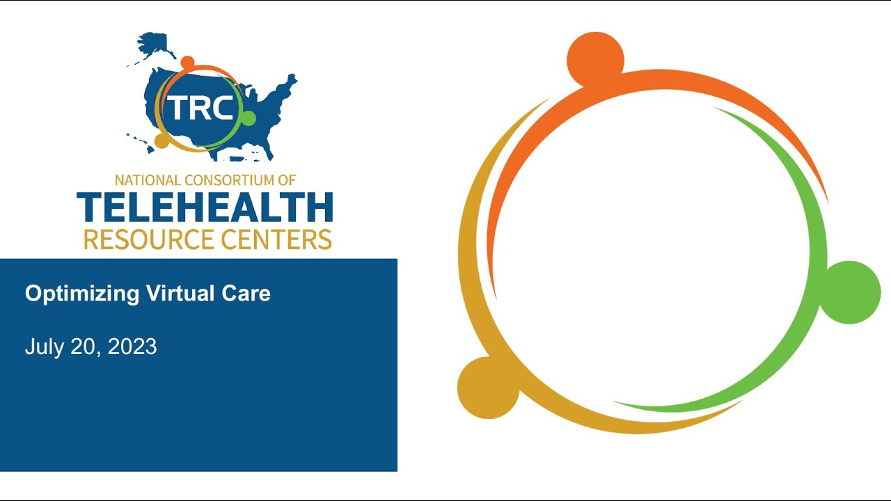 Optimizing Virtual Care