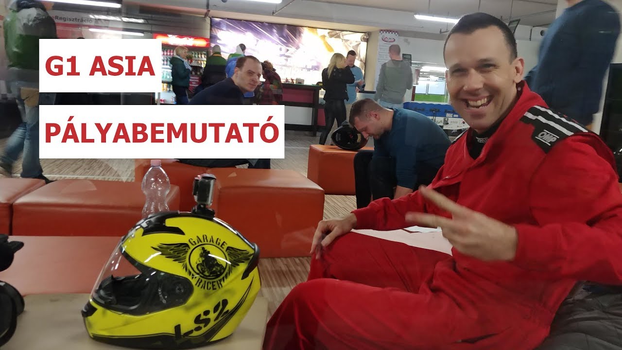 G1 Asia Gokart Center -  Pályabemutató