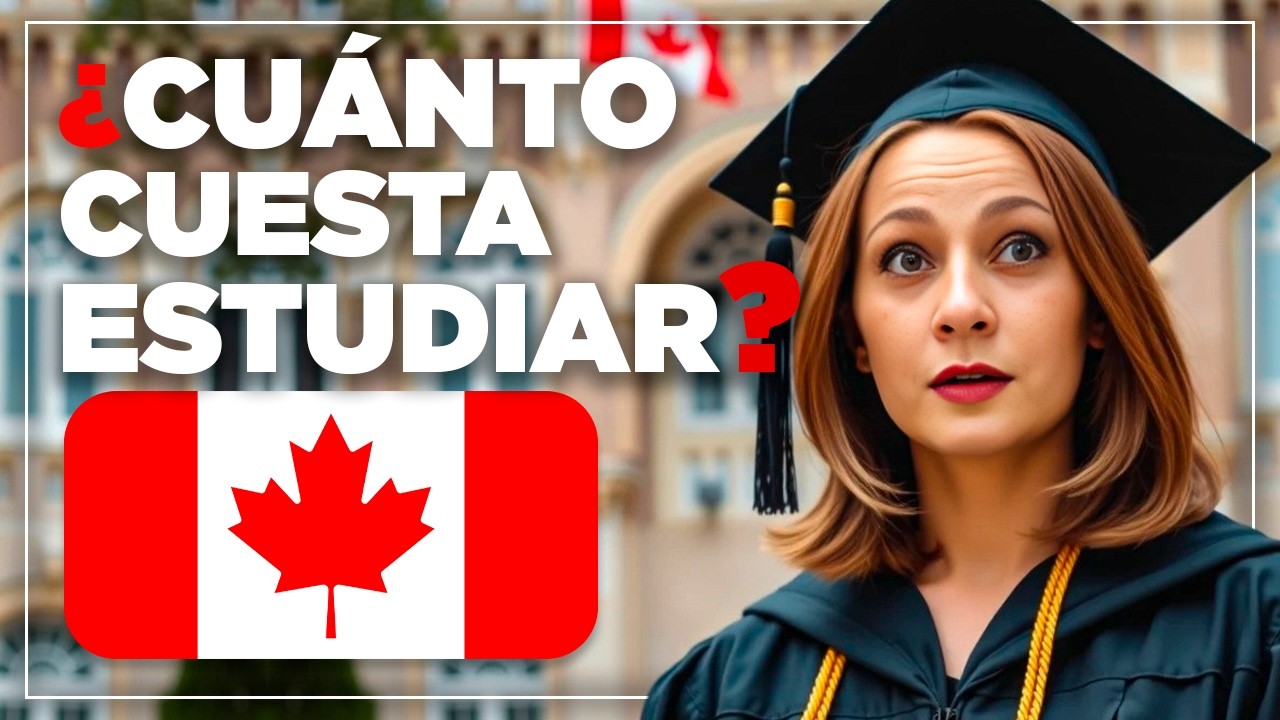 ¿CUÁNTO CUESTA ESTUDIAR en CANADÁ? 💰 Las MEJORES UNIVERSIDADES 🍁