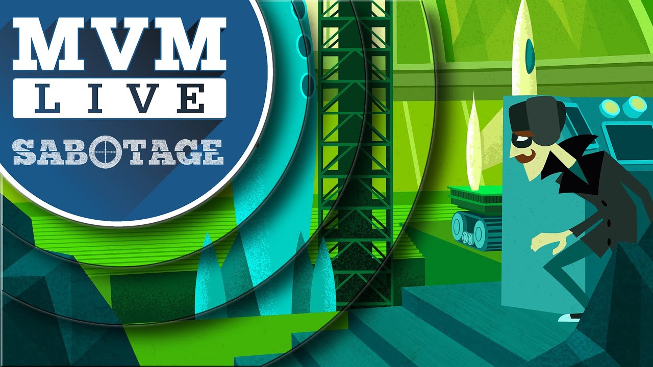 MvM Live Presents Sabotage (Tim Fowers)