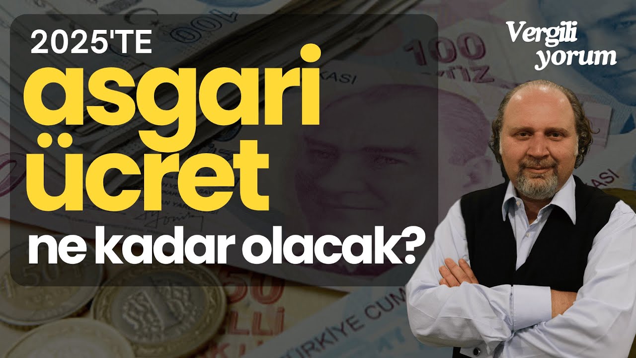 2025 Yılında Asgari Ücret Ne Kadar Olacak? | Ahmet Serhatlı ile Vergiliyorum