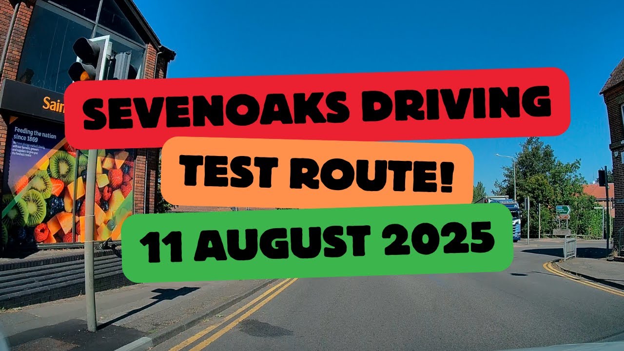 Sevenoaks Driving Test Route on 11 August 2025