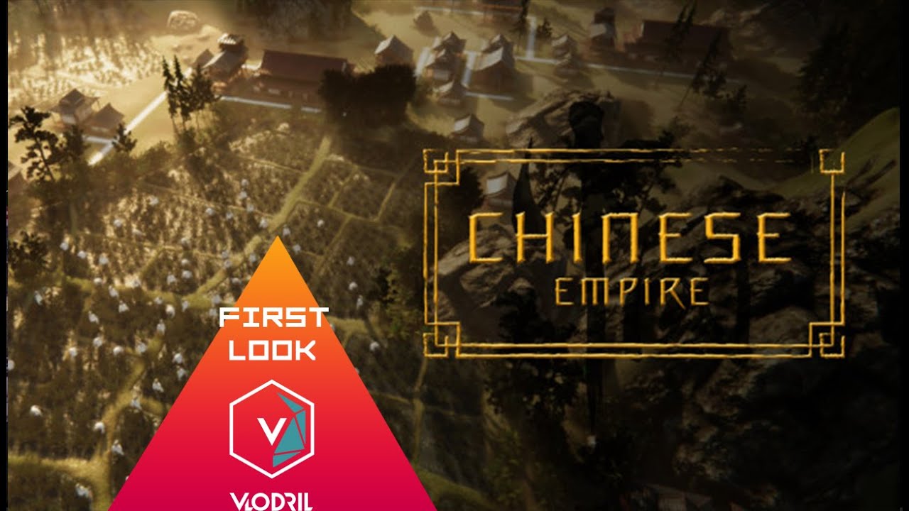 First Look - Chinese Empire - Demo