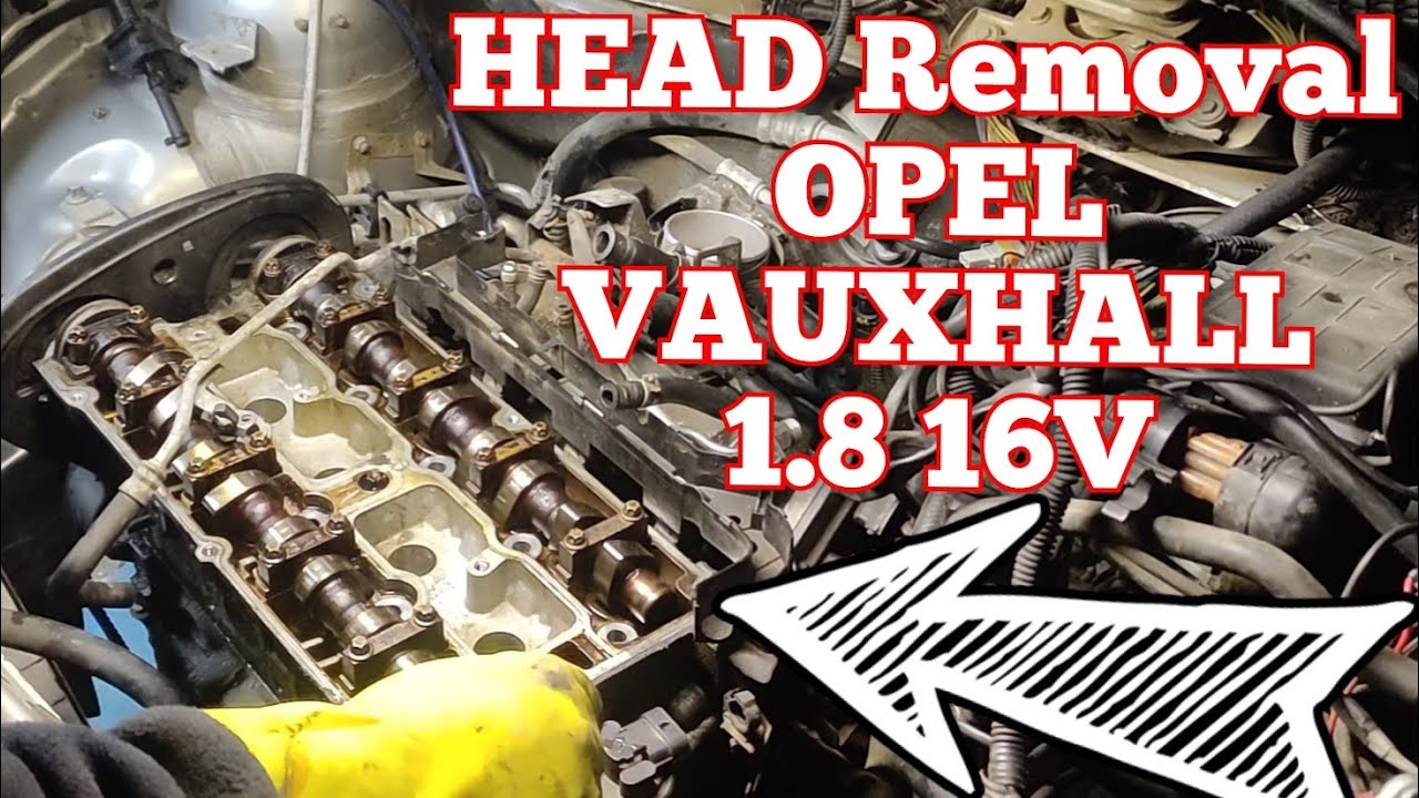 How to Remove Cylinder Head OPEL VAUXHALL 1.8 16v