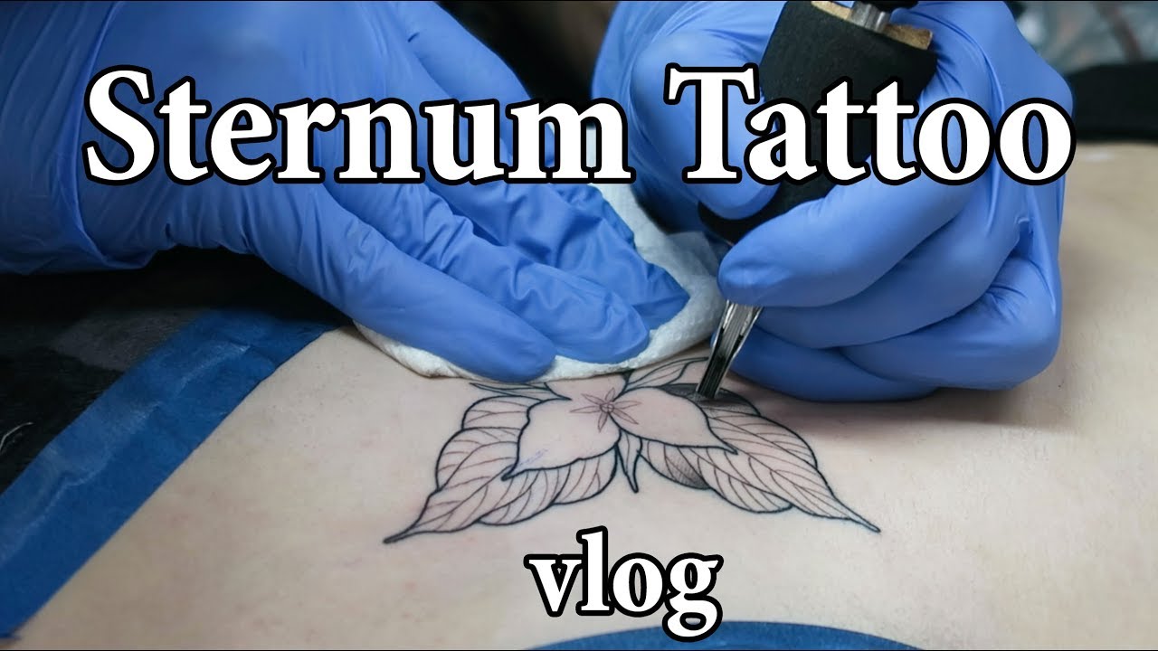 Sternum Tattoo Vlog & Experience