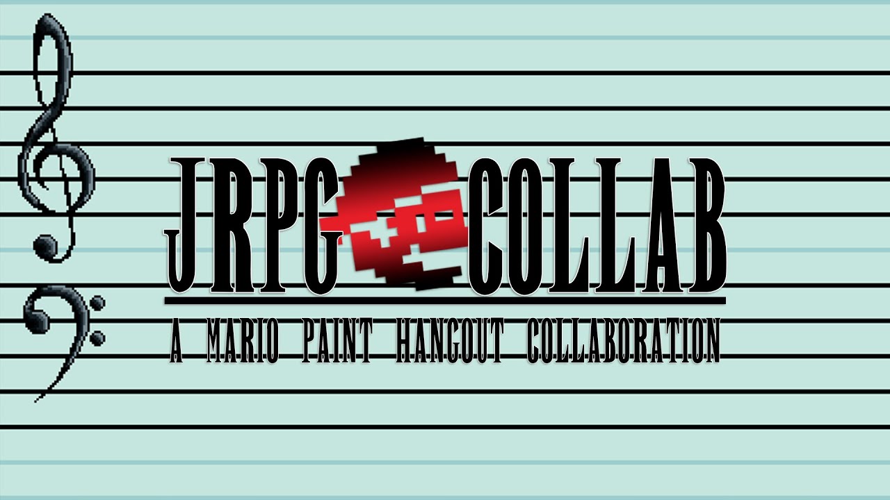 The JRPG Collab - A Mario Paint Collaboration