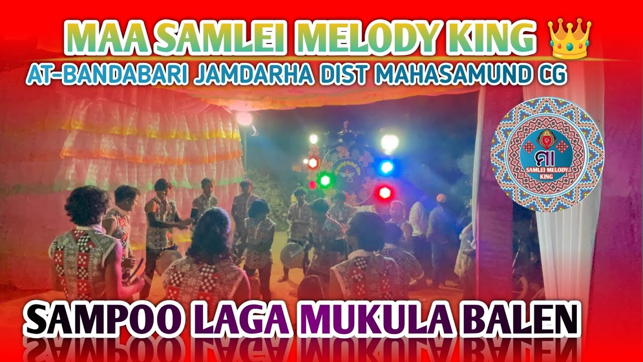 SAMPOO  LAGA MUKULA BALEN MAA SAMLEI MELODY KING BANDABARI JAMDARHA 8305400410,78283 622150