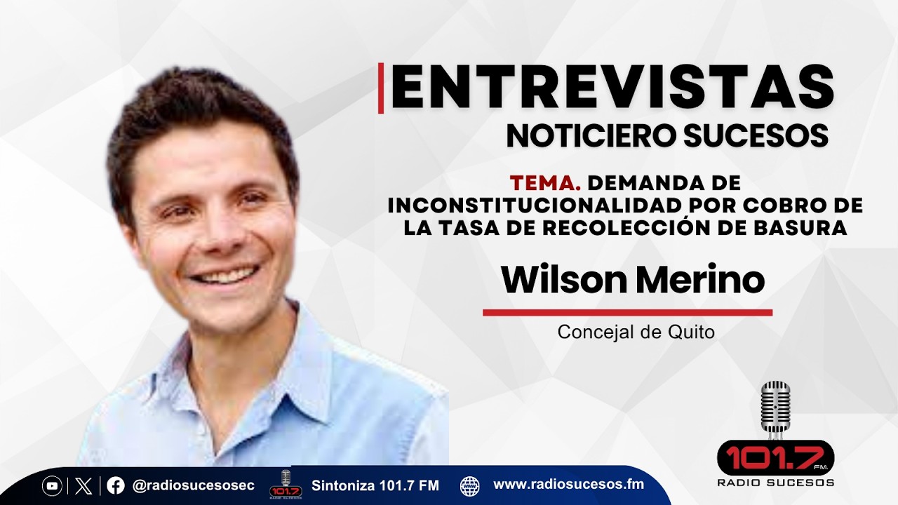 Entrevista Wilson Merino, Concejal de Quito