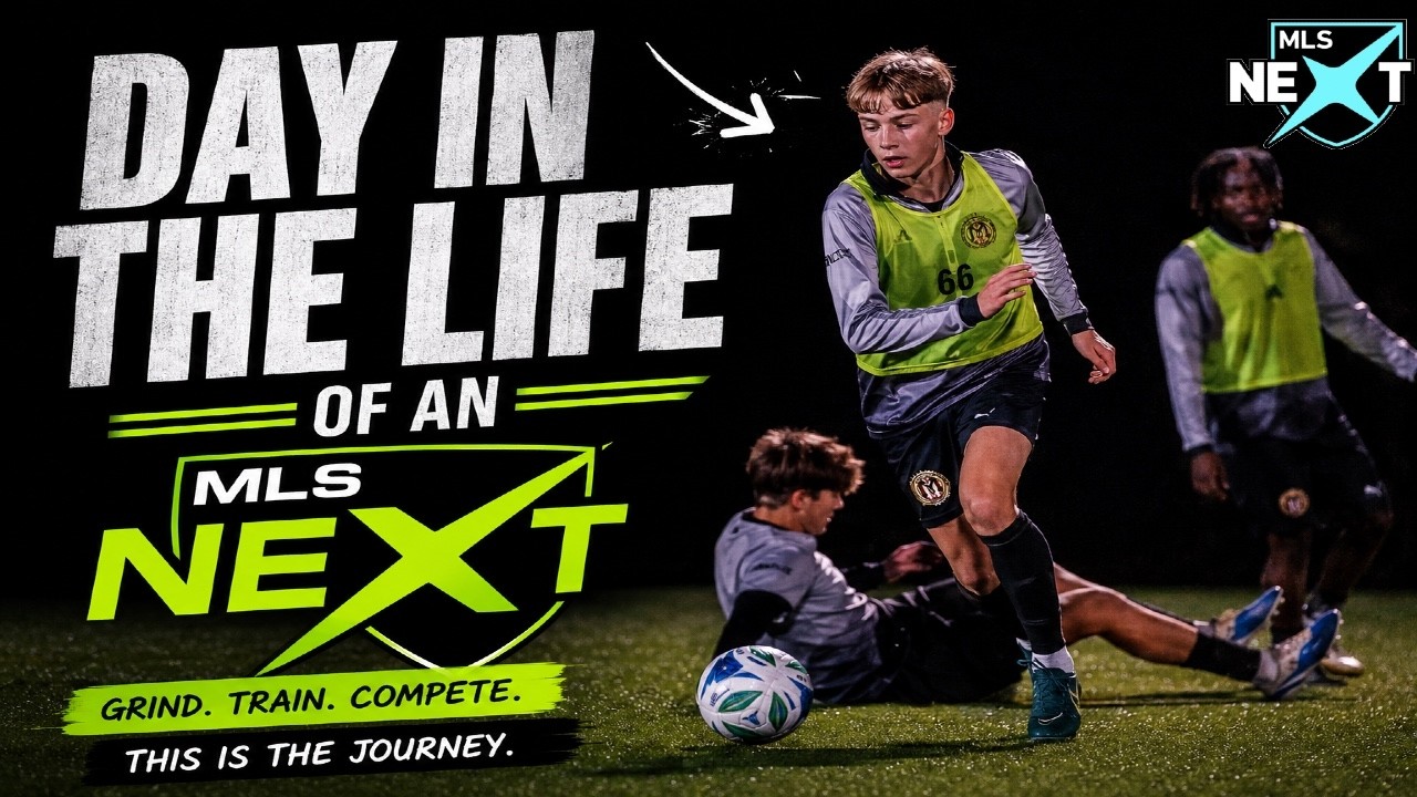 What It's REALLY Like Being an MLS NEXT Player