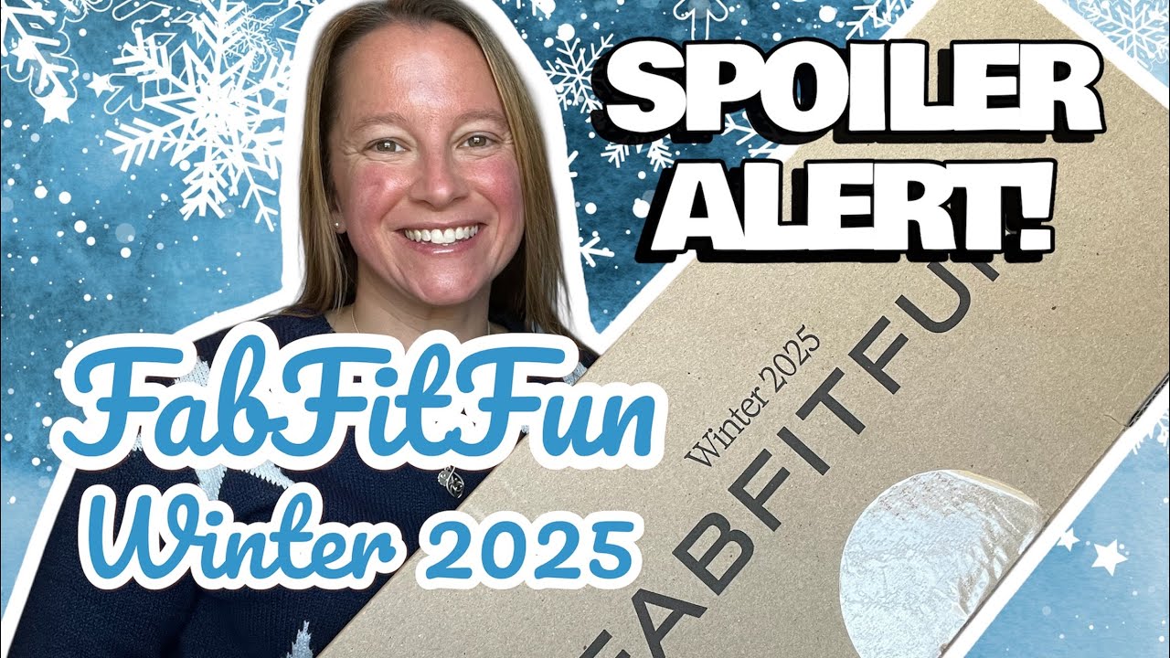 FabFitFun ПРЕДВАРИТЕЛЬНЫЙ ВЗГЛЯД Зима 2025 Распаковка Полные возможности кастомизации Спойлеры!