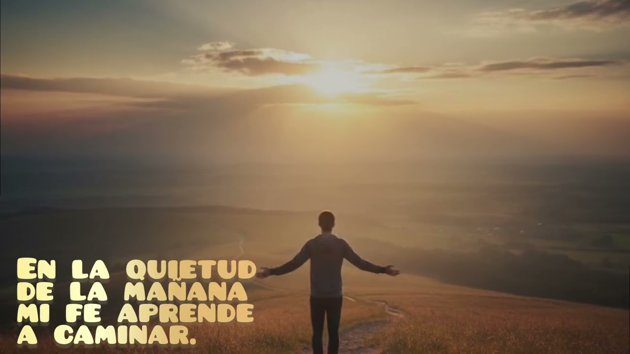 En la Quietud de la Mañana | Canción de Adoración