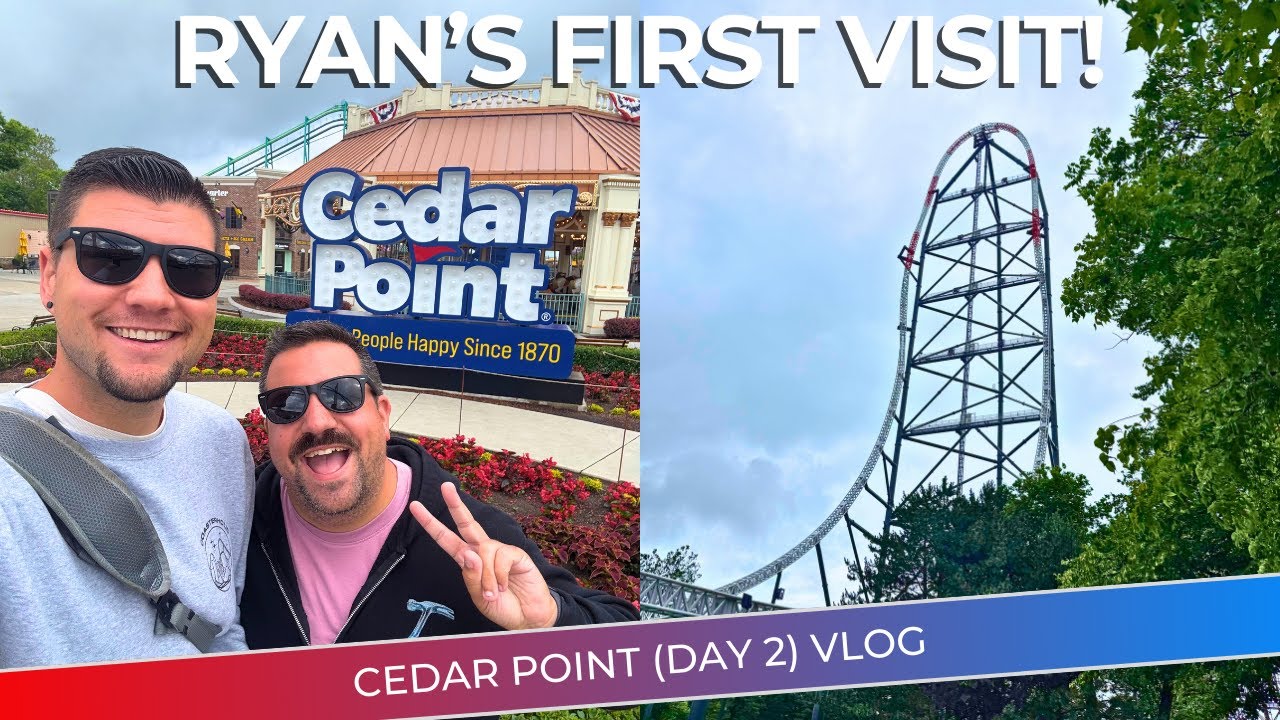Cedar Point Vlog - Day 2 of Ryan's FIRST Ever Visit! Summer 2025