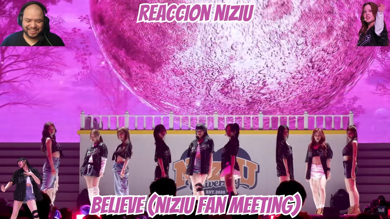 Reaccion a NiziU「BELIEVE」from NiziU Fan Meeting with U 2024 Nizi