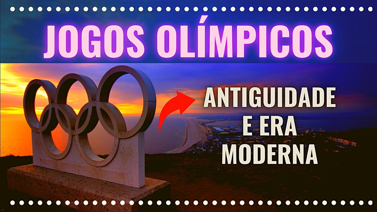Jogos Olímpicos: da Antiguidade a Era Moderna