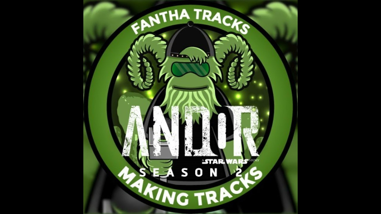 Making Tracks Reaction Chat: Andor: A Star Wars Story Episodes 13, 14 & 15