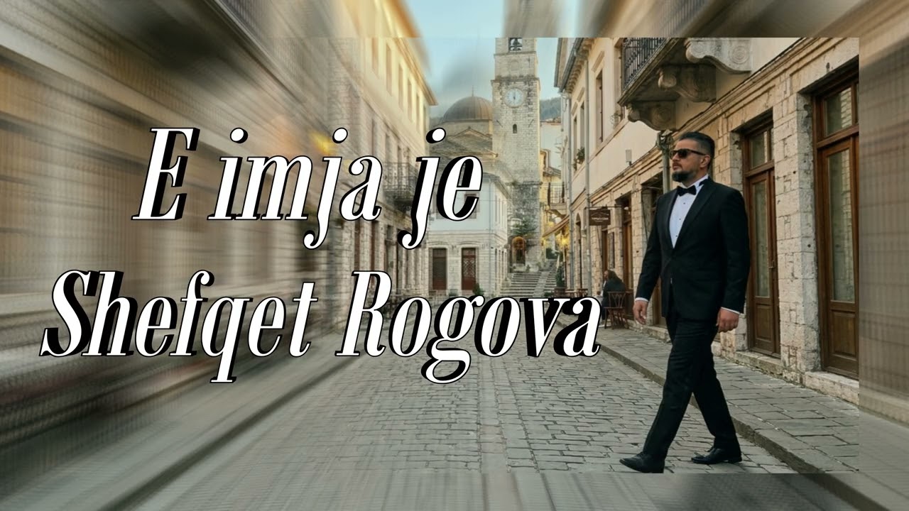 Shefqet Rogova - E imja Je (Official Video)Prod.By LimiRecord
