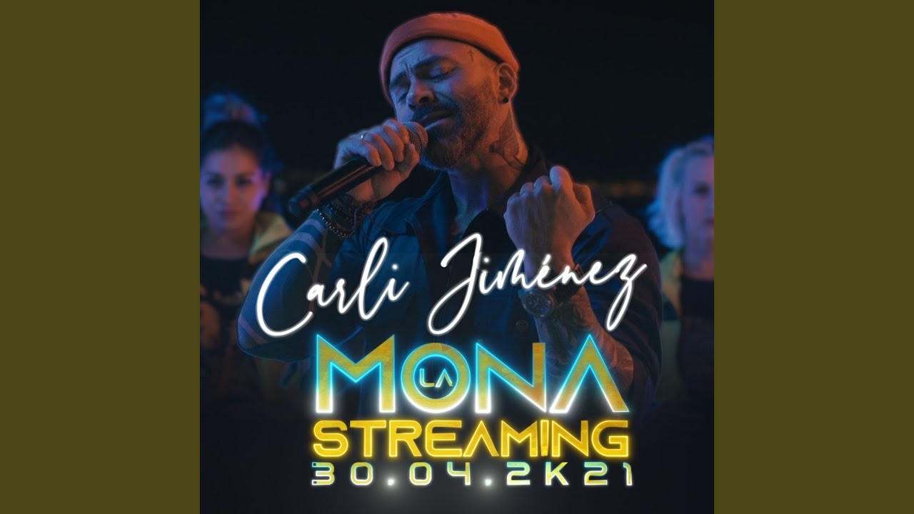 La Mona Streaming 2K21