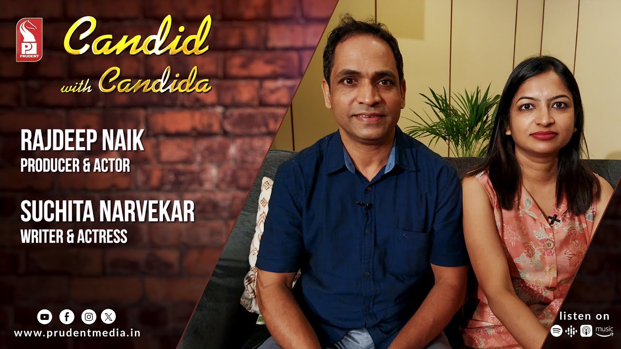 Rajdeep Naik | Suchita Narvekar  | Candid with Candida | Ep. 95 | Prudent | 131124