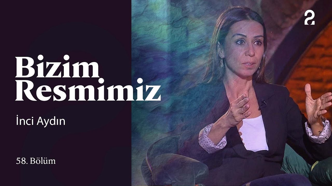 Dr. İnci Aydın | Bizim Resmimiz | 58. Bölüm @trt2