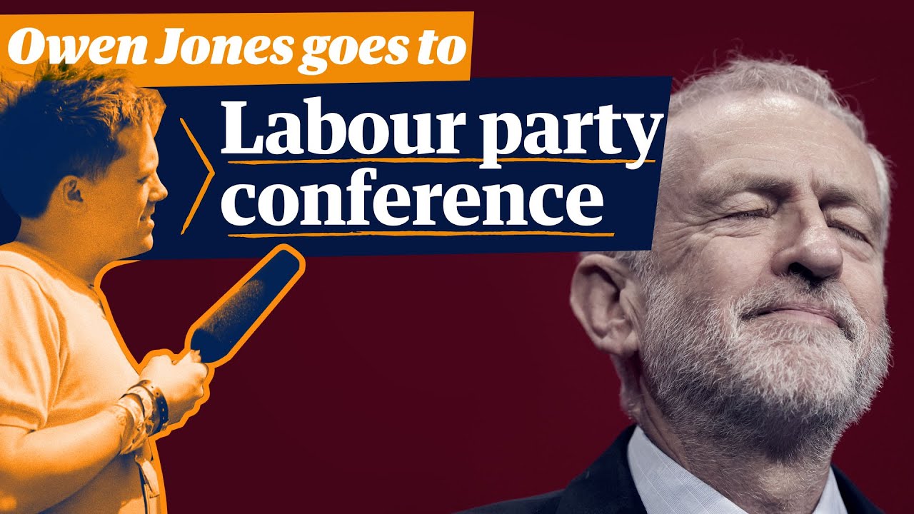 Owen Jones goes to Labour conference | Make or break for Corbynism