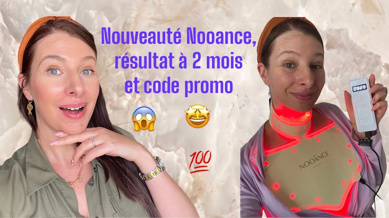 Masque led Nooance: résultats à 2 mois d’utilisation, nouveauté et code promo! Je suis bluffée !