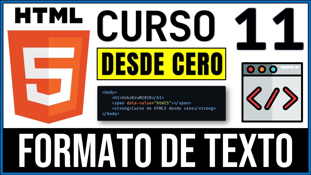 Formato Simple de Texto en HTML | Curso HTML5 # 11