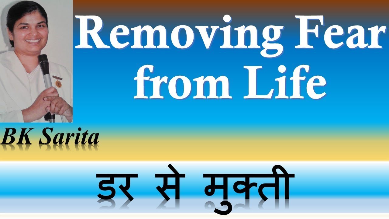 Overcoming, Removing and Freedom from Fear. Guided Meditation Commentary (Hindi)