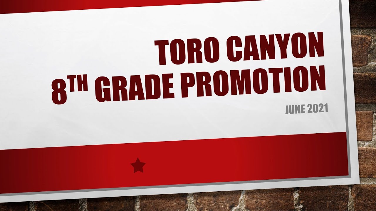 Toro Canyon Promotion 2021