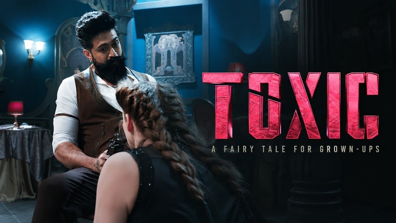 TOXIC TRAILER HINDI | YASH | ROCKING STAR YASH | GEETU MOHANDAS | Toxic Trailer Hindi