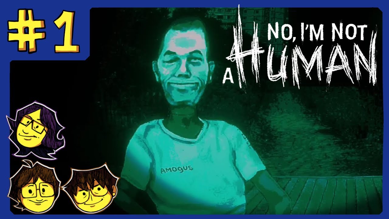 MENTE DE TIBURÓN | No, I'm Not A Human #1