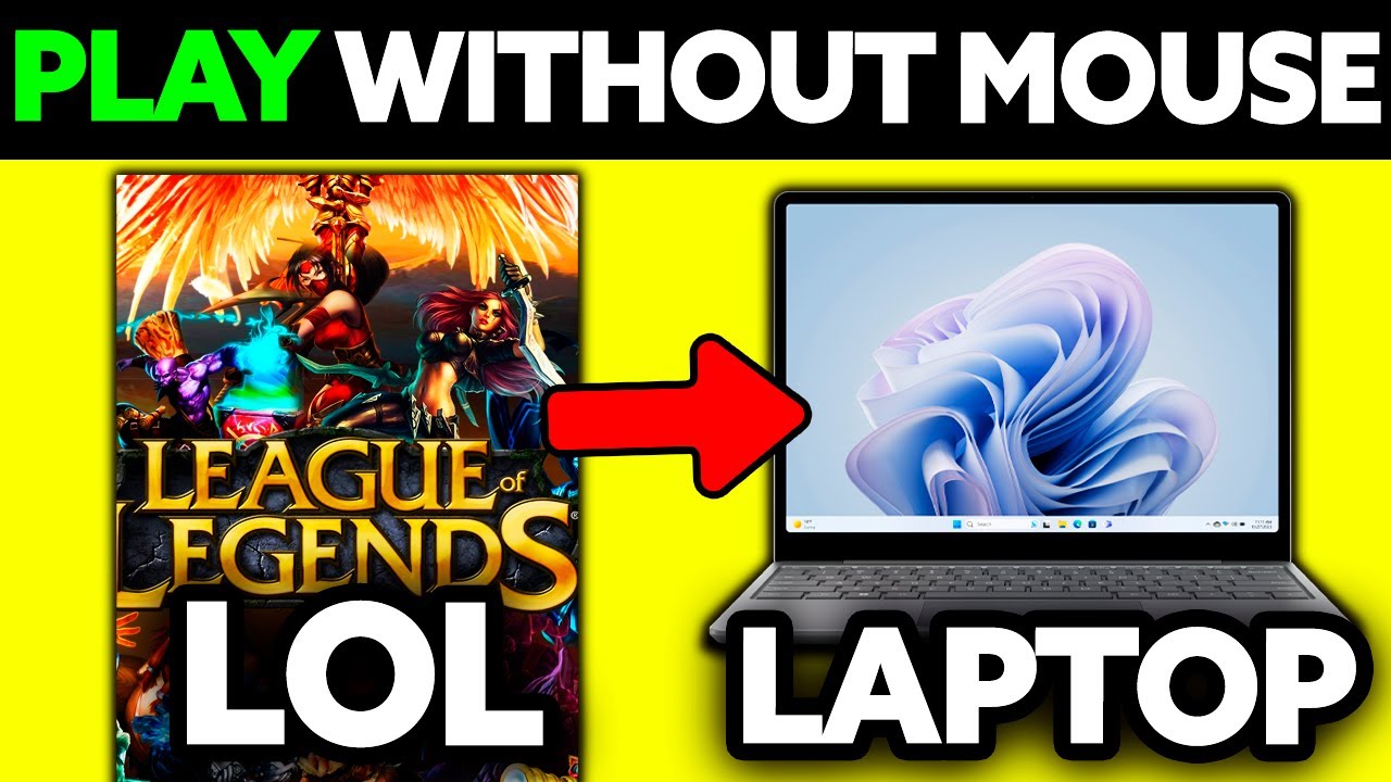 How To Play LOL On Laptop Without Mouse (2025) - Step by Step