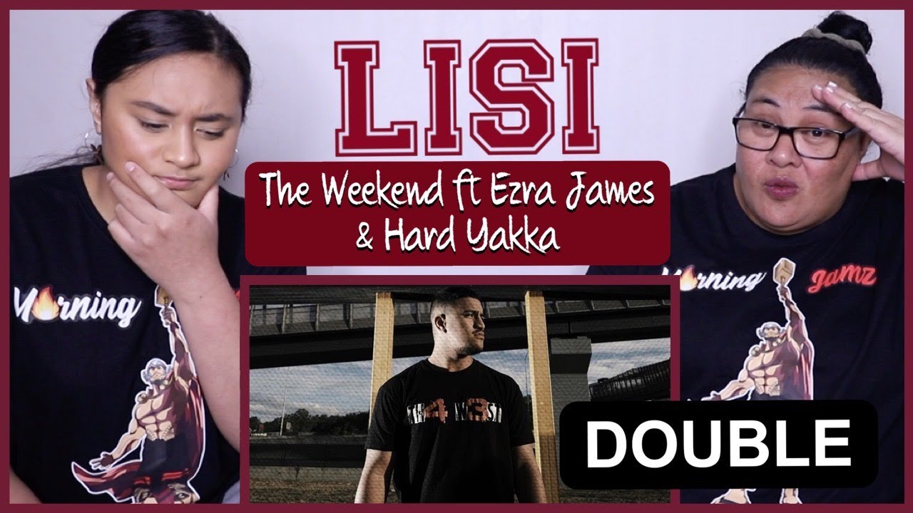 DOUBLE || LISI - THE WEEKEND ft Ezra James & HARD YAKKA | POLY REACTORS