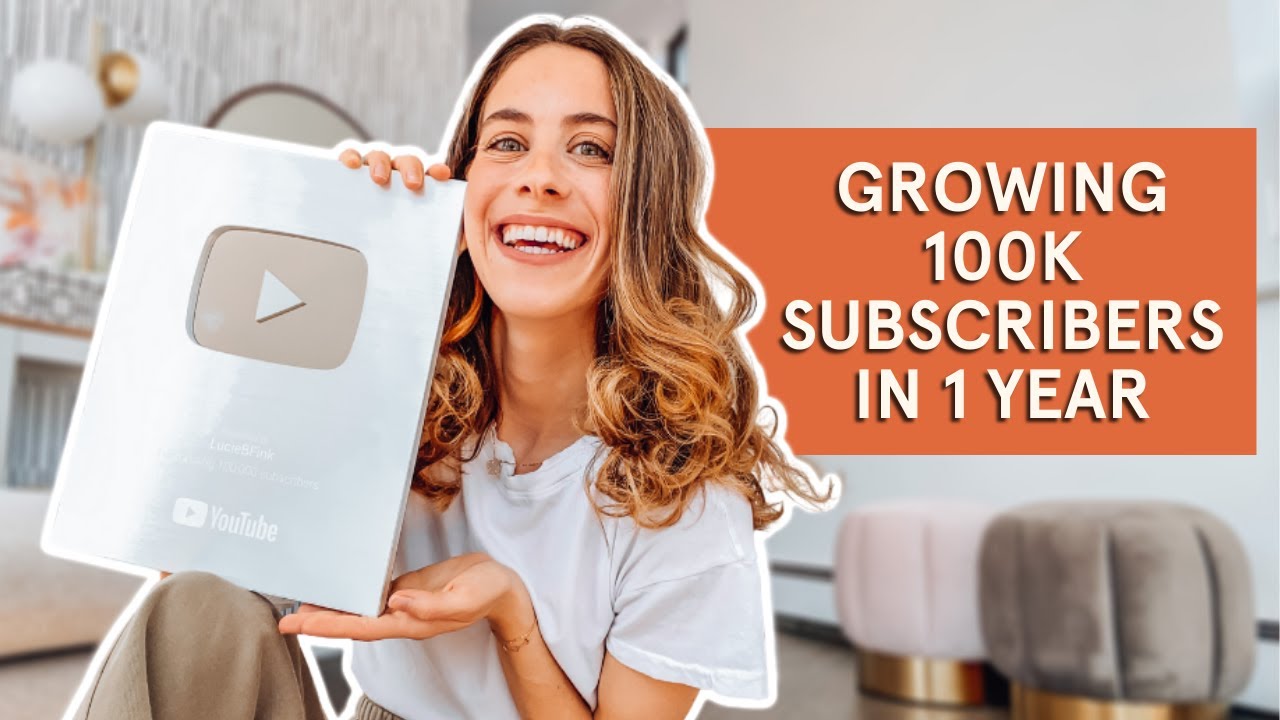 How To Grow On YouTube 2021: I Gained 100k Subscribers in 1 Year | Lucie Fink