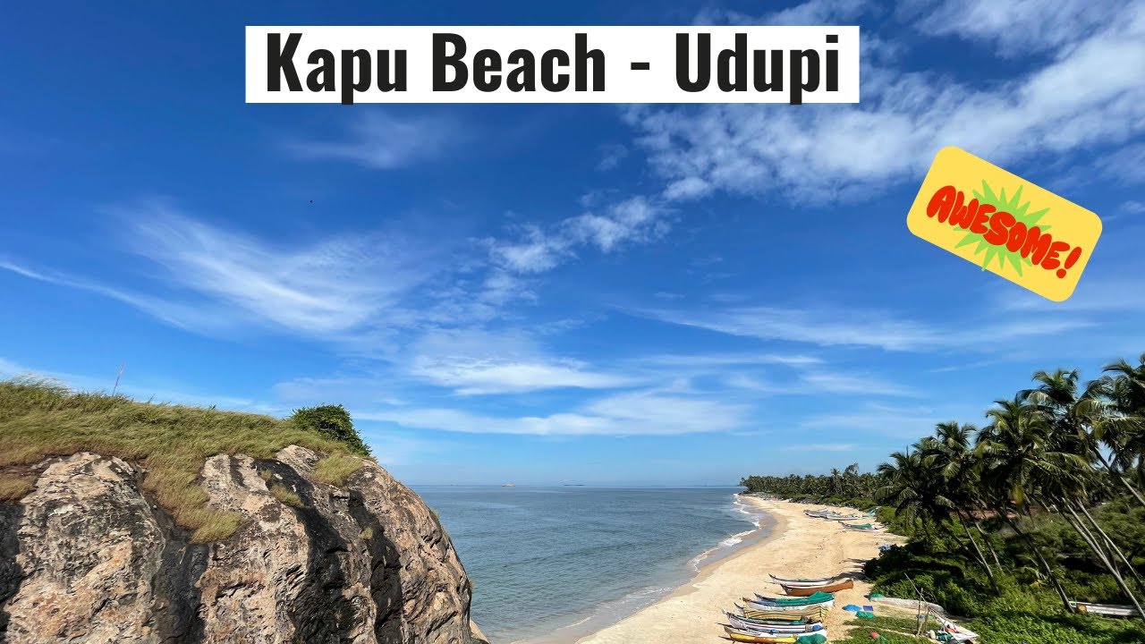 Kapu Beach, Udupi - One of the cleanest beach with century old Kapu Lighthouse.