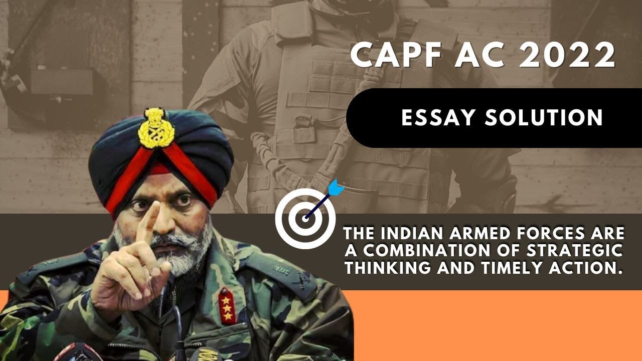 CAPF AC 2022 : PAPER 2 Solution | Essay on Indian Armed Forces