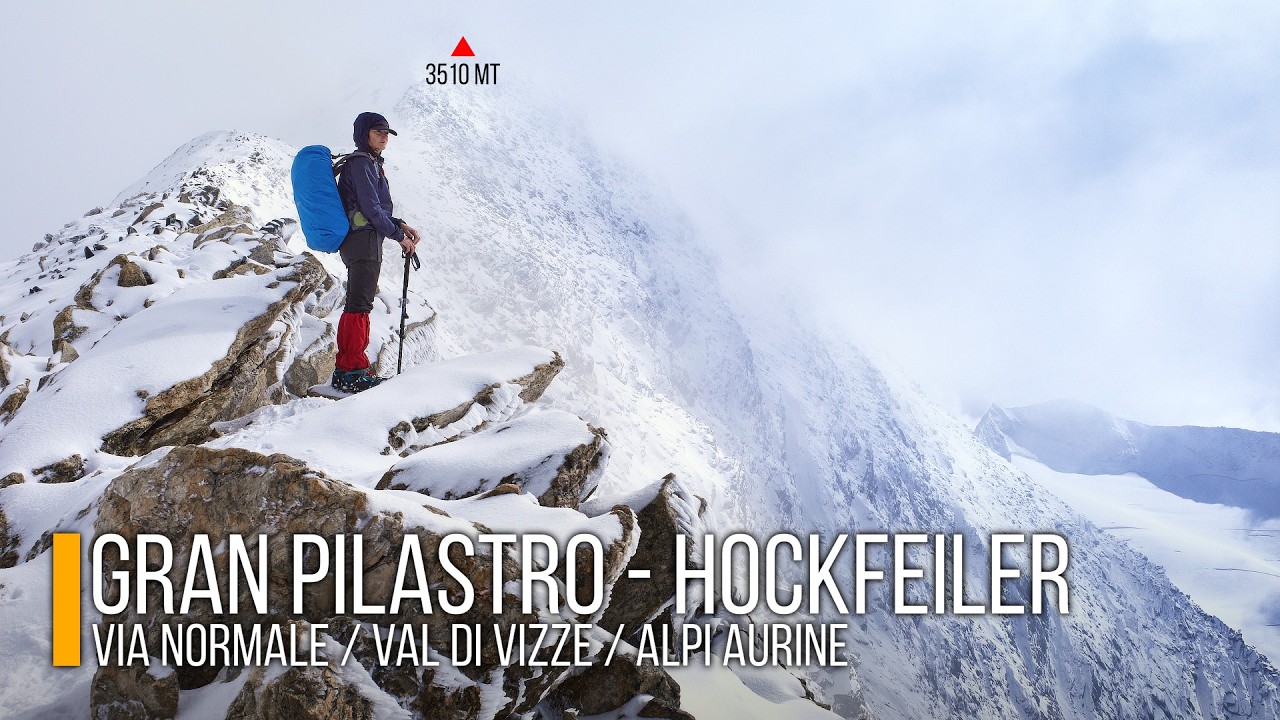 Via Normale GRAN PILASTRO (Hockfeiler) 3510mt - Val di Vizze / Alpi Aurine