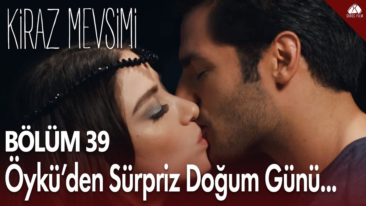 Kiraz Mevsimi - Öykü'den sürpriz doğum günü kutlaması... / 39.Bölüm