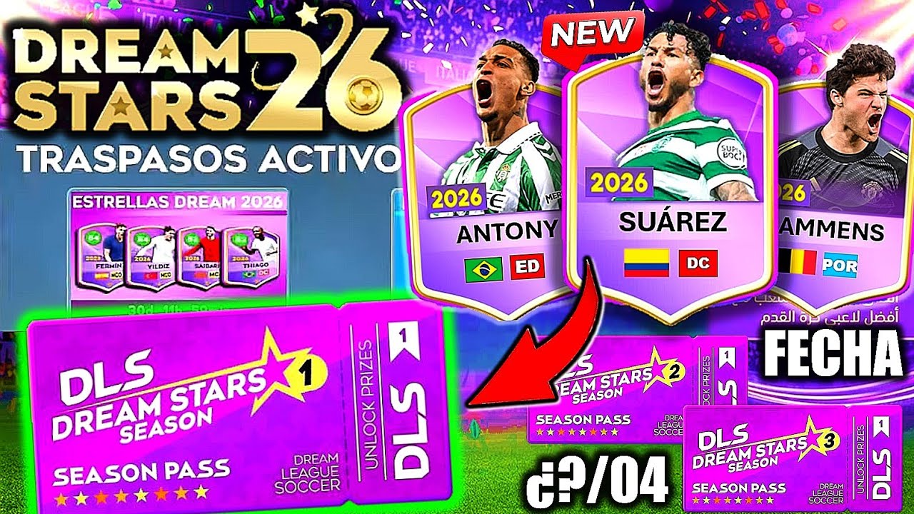 ⏰Actualización de DREAM STARS DLS 26 FECHA de SALIDA 