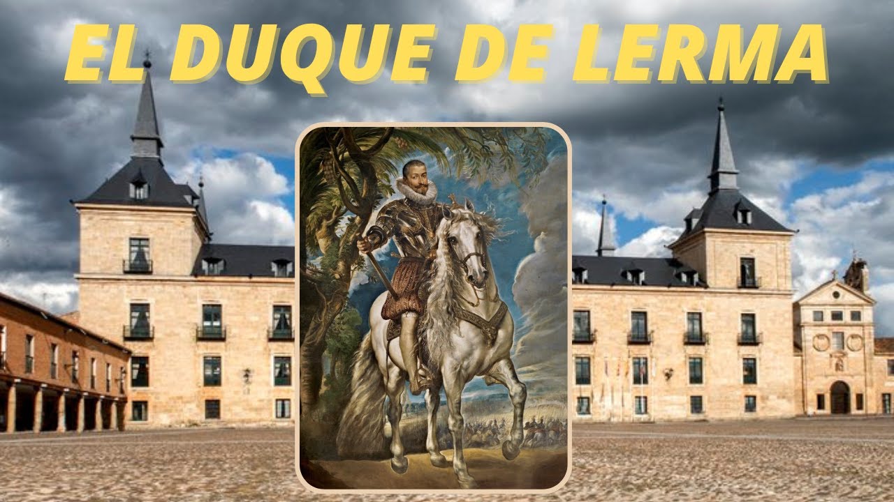 El duque de Lerma