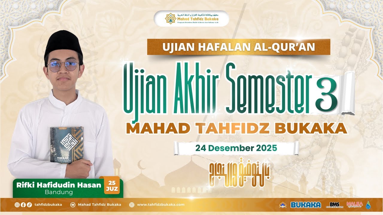 🔴LIVE : Rifki Hafidudin Hasan - Ujian Semester 3 - Mahad Tahfidz Bukaka