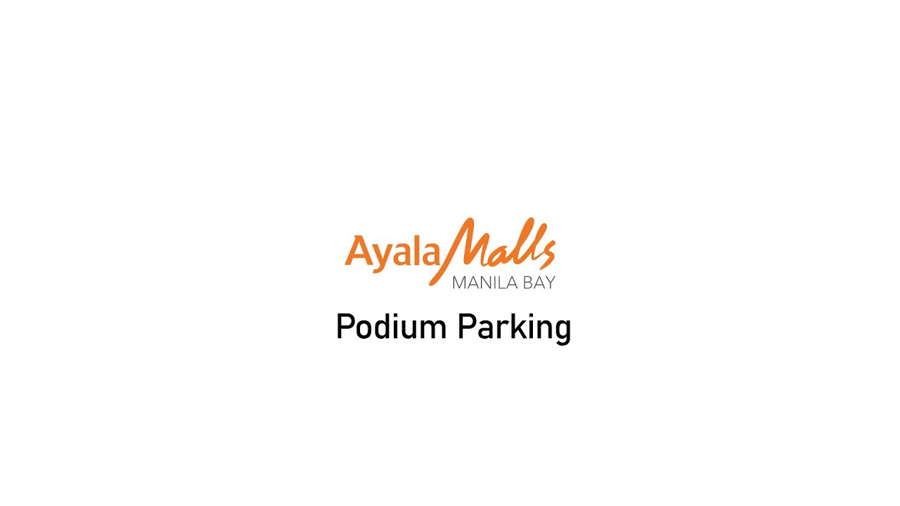 Ayala Malls Manila Bay Podium Parking