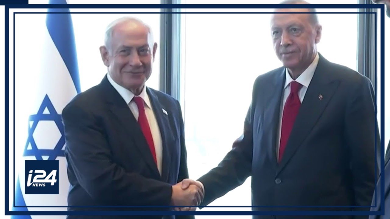 Rencontre à l'ONU entre Netanyahou et Erdogan, une première depuis 2008