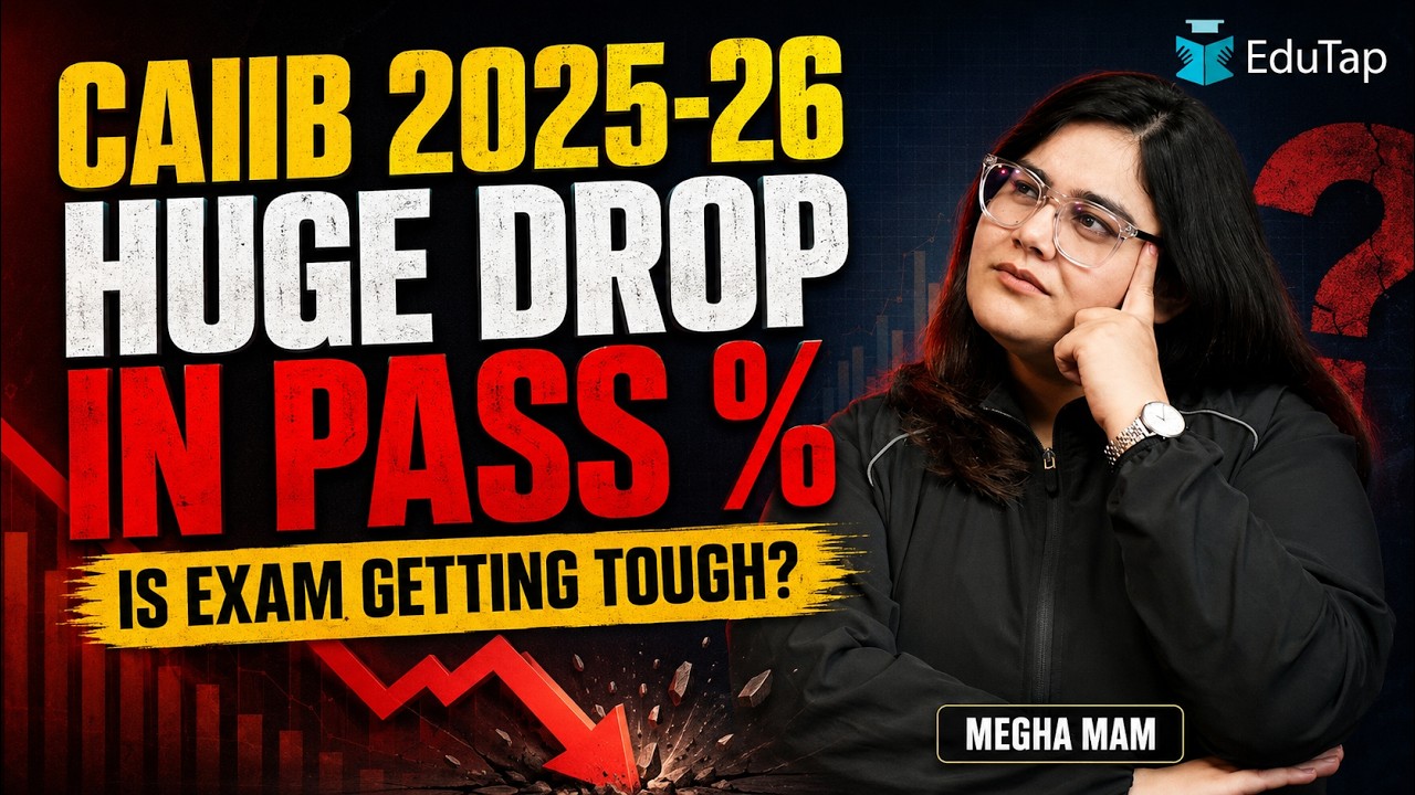 CAIIB Dec 2026: Pass Percentage Drops From 20.77% to 14.03% | Mistakes to Avoid