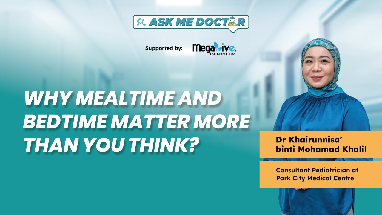 AskMeDoctor! | Why Mealtime And Bedtime Matter More Than You Think?