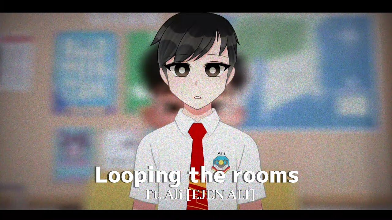 Looping the Rooms || animation meme || ft. Ali from Ejen Ali ||
