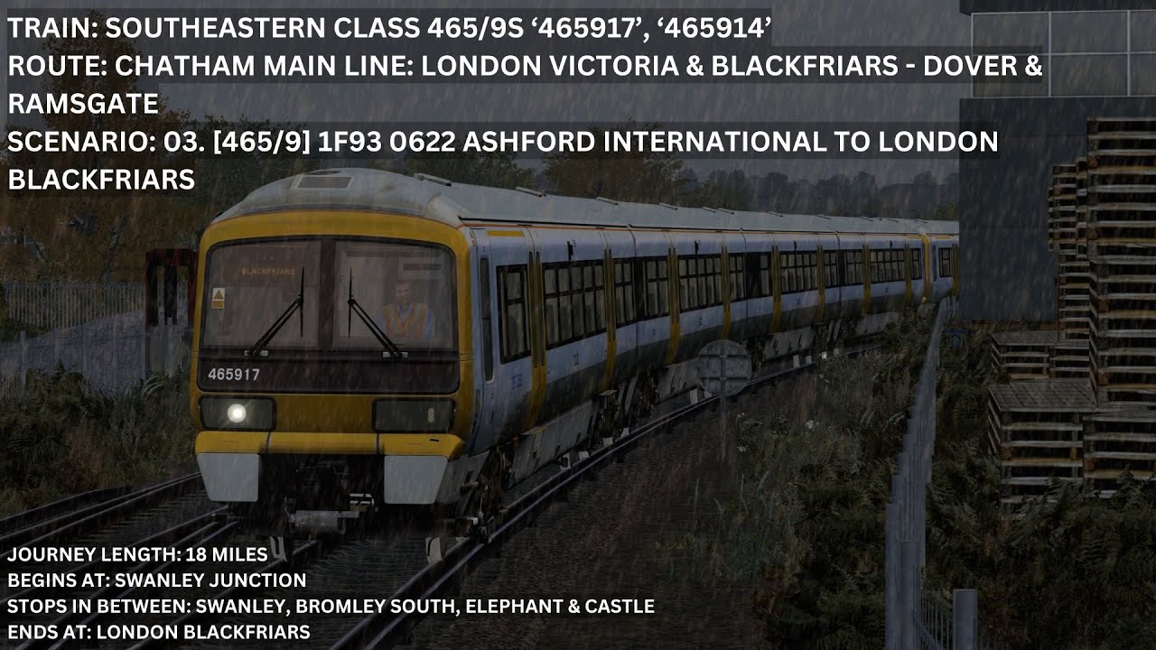 Train Simulator Classic: 1F93 0622 Ashford International to London Blackfriars | Chatham Main Line