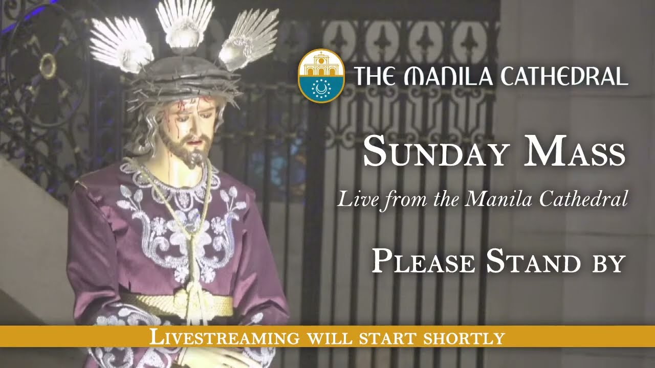 Sunday Mass at the Manila Cathedral - February 22, 2026 (6:00pm)