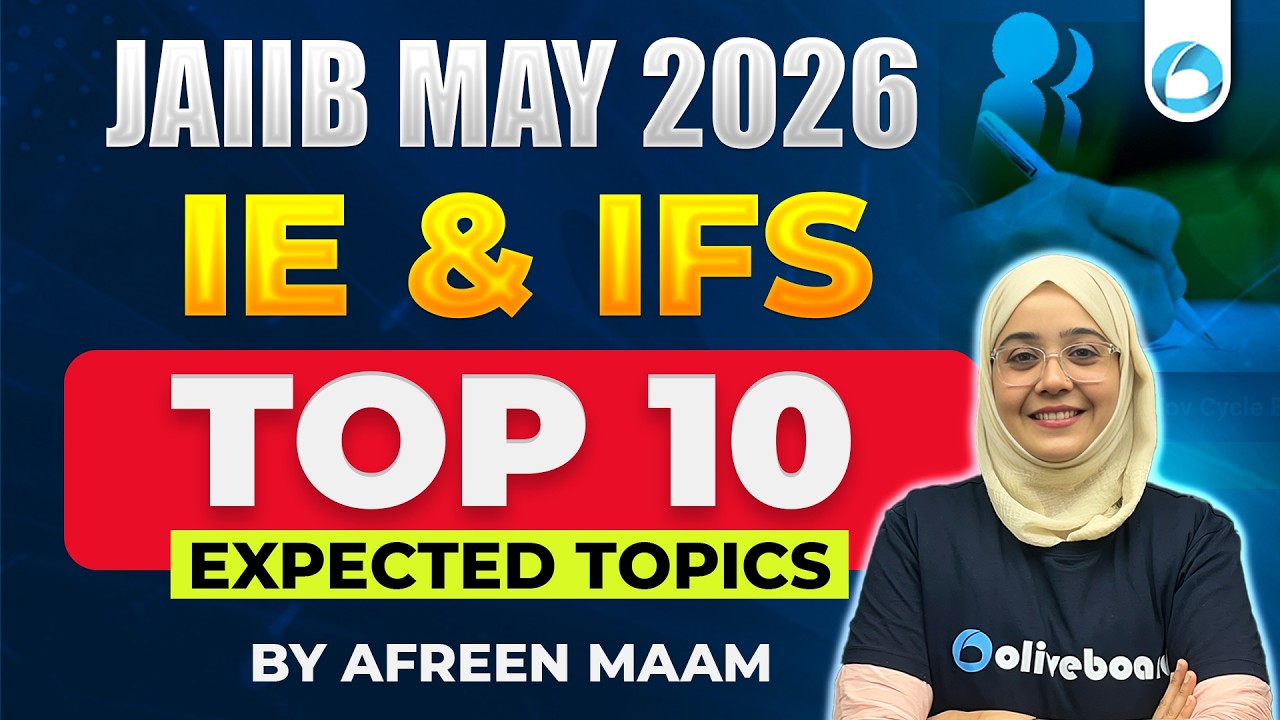 JAIIB IE & IFS Most Important Topics 2026 | Top 10 Expected Topics for JAIIB May 2026 | Afreen Maam