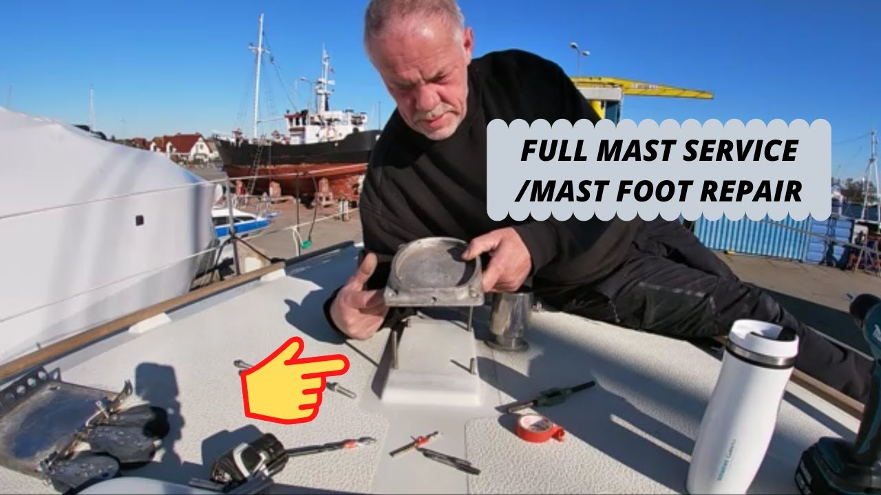 Mast service and mast foot repair .  EP 21