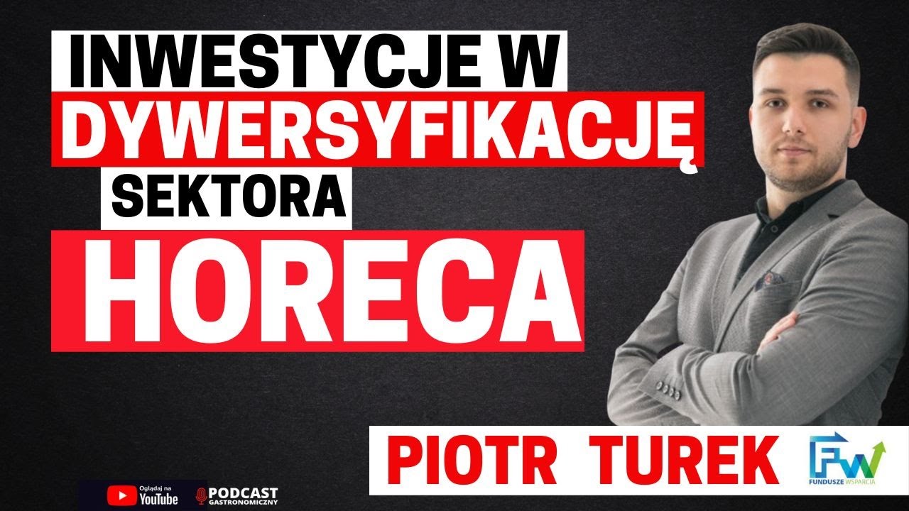 Dotacje dla sektora HORECA 2024. Co musisz wiedzieć.